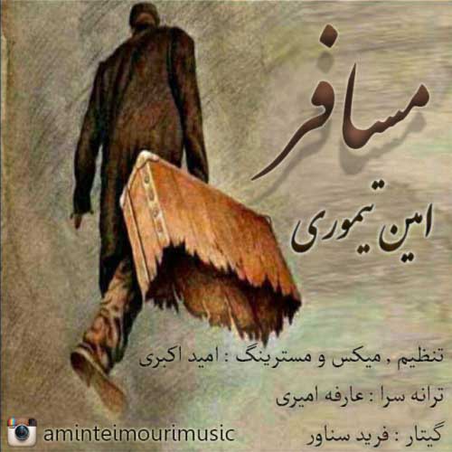Amin Teimouri - Mosafer Amin Teimouri Mosafer - Amin Teimouri - Mosafer